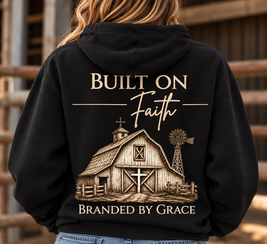 Built on Faith Hoodie